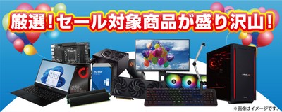 【パソコン工房 郡山うねめ通り店】にて「郡山うねめ通り店 “移転リニューアル1周年”記念セール 第2弾」を開催!
