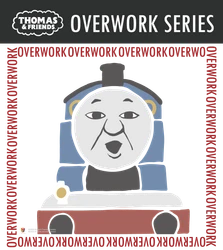 頑張る大人たちをトーマスたちが応援　 新アートシリーズ「OVERWORK SERIES」が登場　 10/7(火)LINEスタンプ第1弾が発売