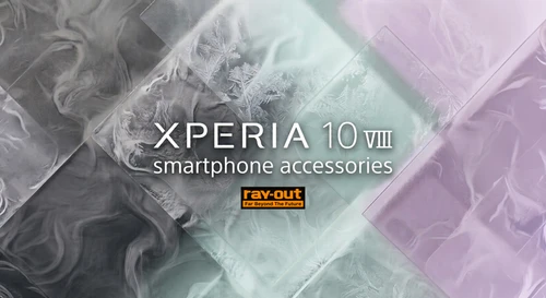【新商品】Xperia 10 VIII シリーズ対応新製品発売のお知らせ【レイ・アウト】