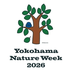 「Yokohama Nature Week 2026」詳細決定【相鉄グループ・横浜市旭区役所】