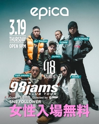2026年3月19日(木)「エピカ・沖縄」にて、ラップスタア誕生2021の優勝者・eydenを擁する千葉拠点のヒップホップクルー・『98jams』を迎えCLUB TOURが開催決定！女性完全入場無料でご招待！