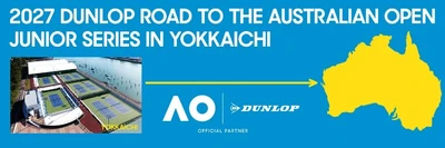 「DUNLOP ROAD TO THE AUSTRALIAN OPEN JUNIOR SERIES
 IN YOKKAICHI 2027」4大会を開催