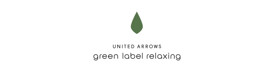 UNITED ARROWS green label relaxing